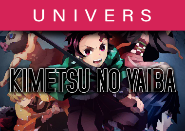 UNIVERS KIMETSU NO YAIBA