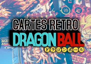 CARTES RETRO DRAGON BALL